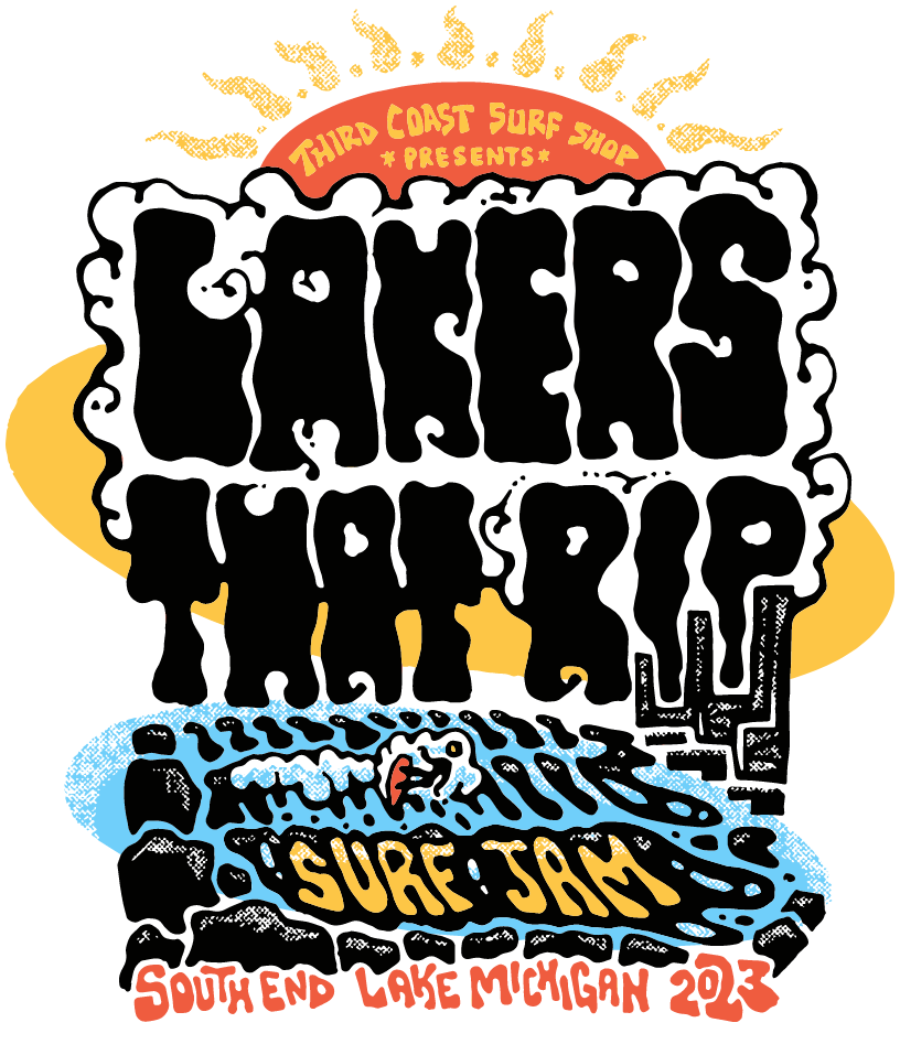 Lakers That Rip Surf Jam A South End Surf Contest Third Coast